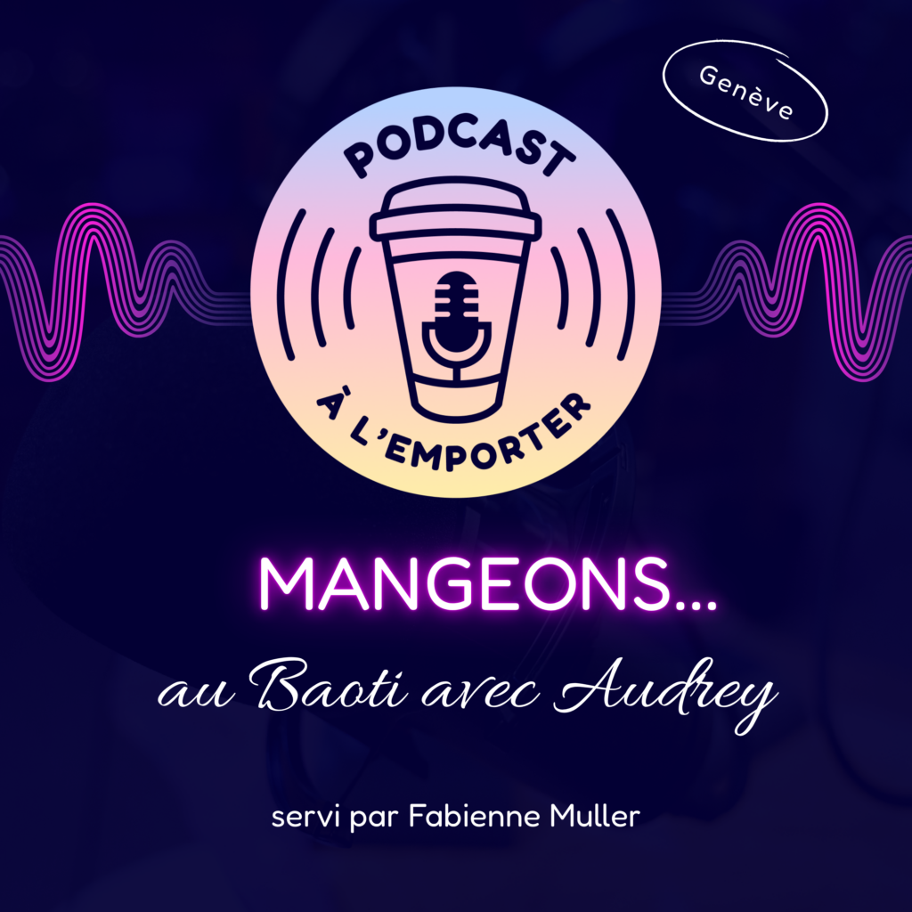 Mangeons…au Baoti avec Audrey